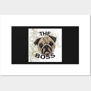 Pug Love Quote THE BOSS Floral Design Accessory Gifts Posters and Art